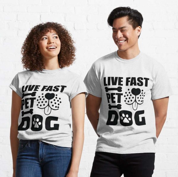 Live Fast Pet Dog