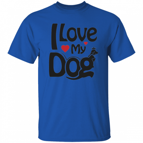 I Love My Dog Print Tshirt